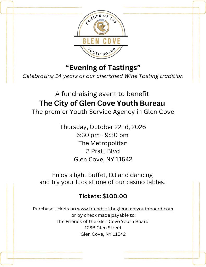 Friends of the Glen Cove Youth Board – “Evening of Tastings” Fundraiser
